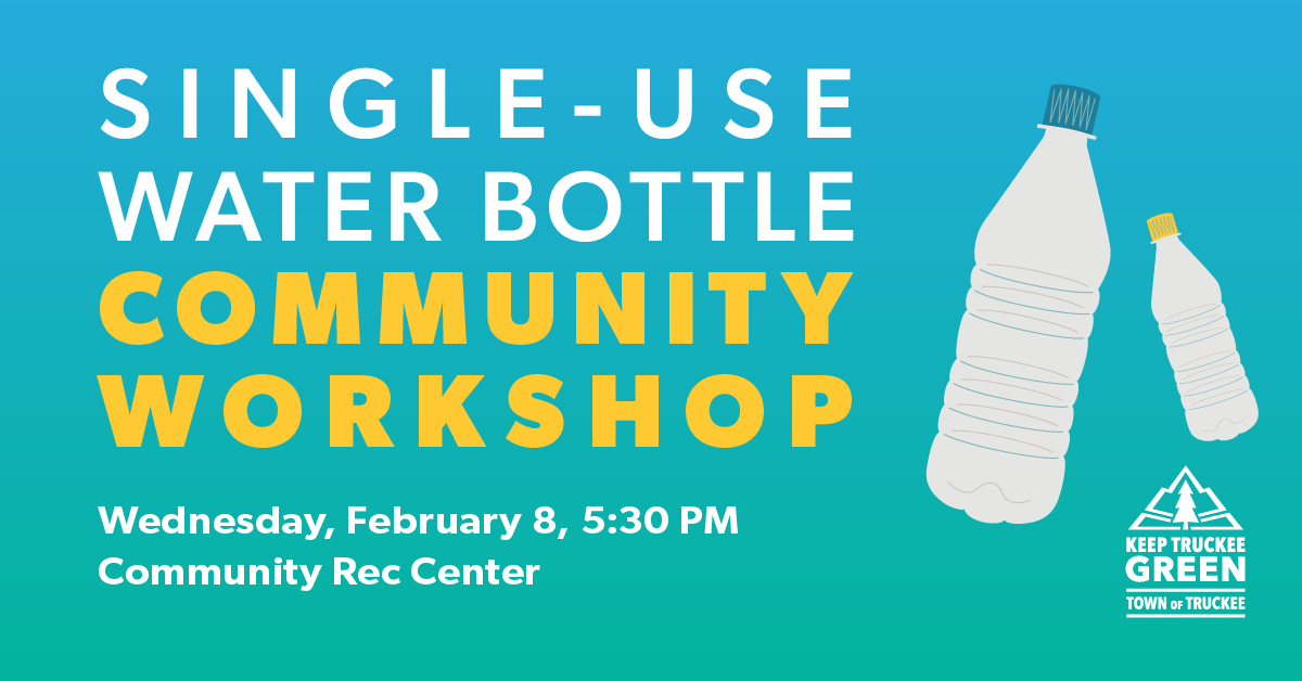 Share Your Input! Single-Use Water Bottle Community Workshop